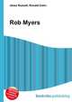 Rob Myers, Jesse Russell,Ronald Cohn 