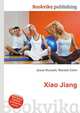 Xiao Jiang, Jesse Russell,Ronald Cohn 