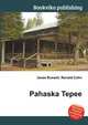 Pahaska Tepee, Jesse Russell,Ronald Cohn 