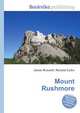 Mount Rushmore, Jesse Russell,Ronald Cohn 