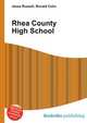Rhea County High School, Jesse Russell,Ronald Cohn 