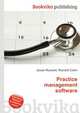 Practice management software, Jesse Russell,Ronald Cohn 