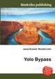 Yolo Bypass, Jesse Russell,Ronald Cohn 