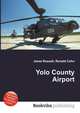 Yolo County Airport, Jesse Russell,Ronald Cohn 