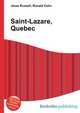 Saint-Lazare, Quebec, Jesse Russell,Ronald Cohn 
