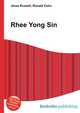 Rhee Yong Sin, Jesse Russell,Ronald Cohn 