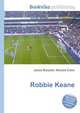 Robbie Keane, Jesse Russell,Ronald Cohn 