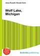 Wolf Lake, Michigan, Jesse Russell,Ronald Cohn 