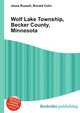 Wolf Lake Township, Becker County, Minnesota, Jesse Russell,Ronald Cohn 