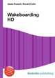 Wakeboarding HD, Jesse Russell,Ronald Cohn 