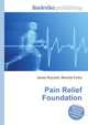 Pain Relief Foundation, Jesse Russell,Ronald Cohn 