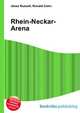 Rhein-Neckar-Arena, Jesse Russell,Ronald Cohn 