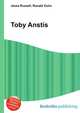 Toby Anstis, Jesse Russell,Ronald Cohn 