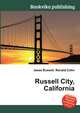 Russell City, California, Jesse Russell,Ronald Cohn 
