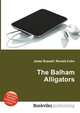 The Balham Alligators, Jesse Russell,Ronald Cohn 