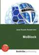 MoBlock, Jesse Russell,Ronald Cohn 