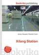 Xilang Station, Jesse Russell,Ronald Cohn 