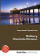 Robbery Homicide Division, Jesse Russell,Ronald Cohn 