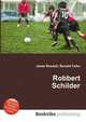 Robbert Schilder, Jesse Russell,Ronald Cohn 
