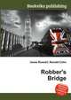 Robber's Bridge, Jesse Russell,Ronald Cohn 