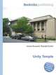 Unity Temple, Jesse Russell,Ronald Cohn 