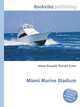 Miami Marine Stadium, Jesse Russell,Ronald Cohn 