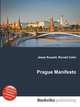 Prague Manifesto, Jesse Russell,Ronald Cohn 