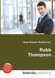 Robb Thompson, Jesse Russell,Ronald Cohn 
