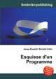 Esquisse d'un Programme, Jesse Russell,Ronald Cohn 
