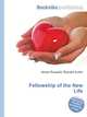 Fellowship of the New Life, Jesse Russell,Ronald Cohn 
