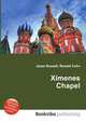 Ximenes Chapel, Jesse Russell,Ronald Cohn 
