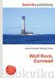 Wolf Rock, Cornwall, Jesse Russell,Ronald Cohn 