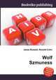 Wolf Szmuness, Jesse Russell,Ronald Cohn 