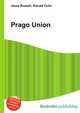 Prago Union, Jesse Russell,Ronald Cohn 