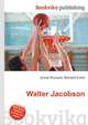 Walter Jacobson, Jesse Russell,Ronald Cohn 