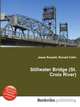 Stillwater Bridge (St. Croix River), Jesse Russell,Ronald Cohn 