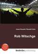 Rob Witschge, Jesse Russell,Ronald Cohn 