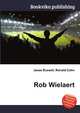 Rob Wielaert, Jesse Russell,Ronald Cohn 