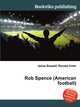 Rob Spence (American football), Jesse Russell,Ronald Cohn 