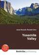 Yosemite Valley, Jesse Russell,Ronald Cohn 