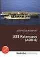 USS Kalamazoo (AOR-6), Jesse Russell,Ronald Cohn 