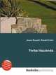 Yorba Hacienda, Jesse Russell,Ronald Cohn 