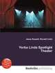 Yorba Linda Spotlight Theater, Jesse Russell,Ronald Cohn 