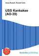 USS Kankakee (AO-39), Jesse Russell,Ronald Cohn 