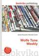Wolfe Tone Weekly, Jesse Russell,Ronald Cohn 