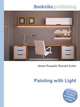 Painting with Light, Jesse Russell,Ronald Cohn 