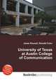 University of Texas at Austin College of Communication, Jesse Russell,Ronald Cohn 