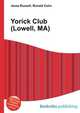 Yorick Club (Lowell, MA), Jesse Russell,Ronald Cohn 
