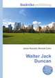Walter Jack Duncan, Jesse Russell,Ronald Cohn 