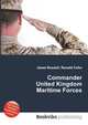 Commander United Kingdom Maritime Forces, Jesse Russell,Ronald Cohn 